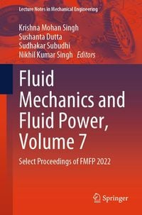Produktbild: Fluid Mechanics and Fluid Power, Volume 7