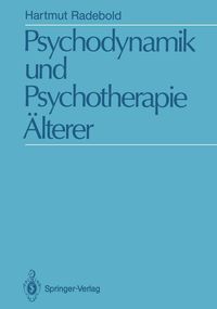 Produktbild: Psychodynamik und Psychotherapie &Auml;lterer
