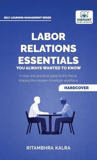 Produktbild: Labor Relations Essentials You Always Wanted to Know