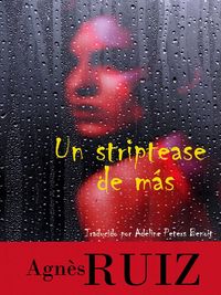 Produktbild: Un striptease de m&aacute;s