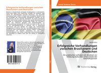 Produktbild: Erfolgreiche Verhandlungen zwischen Brasilianern und Deutschen