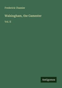 Produktbild: Walsingham, the Gamester
