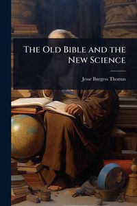Produktbild: The Old Bible and the New Science