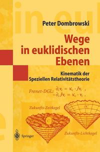 Produktbild: Wege in euklidischen Ebenen Kinematik der Speziellen Relativit&auml;tstheorie