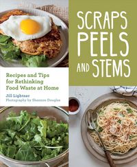 Produktbild: Scraps, Peels, and Stems