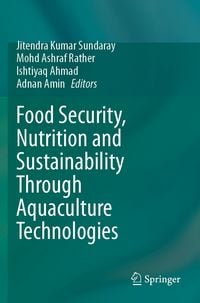 Produktbild: Food Security, Nutrition and Sustainability Through Aquaculture Technologies