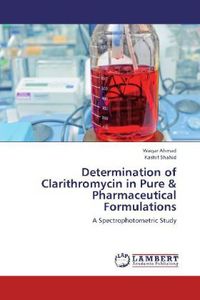 Produktbild: Ahmad, W: Determination of Clarithromycin in Pure & Pharmace