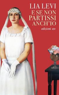 Produktbild: E se non partissi anch'io