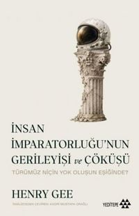 Produktbild: Insan Imparatorlugunun Gerileyisi ve C&ouml;k&uuml;s&uuml;
