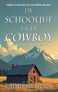Produktbild: De Schooljuf en de Cowboy