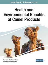 Produktbild: Handbook of Research on Health and Environmental Benefits of Camel Products