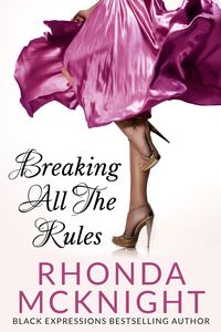 Produktbild: Breaking All the Rules (Second Chances, #1)