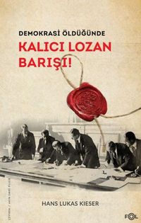 Produktbild: Demokrasi &Ouml;ld&uuml;g&uuml;nde - Kalici Lozan Barisi