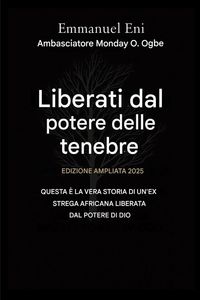 Produktbild: Liberati dal potere dell'oscurit&agrave; - Edizione ampliata 2025