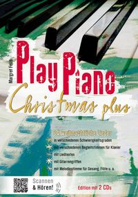 Bild vom Artikel Play Piano / Play Piano Christmas Plus - mit 2 CDs vom Autor Margret Feils