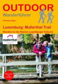 Produktbild: Luxemburg: Mullerthal Trail - Wandern in der Kleinen Luxemburger Schweiz