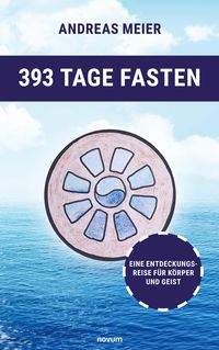 Bild vom Artikel 393 Tage Fasten vom Autor Andreas Meier