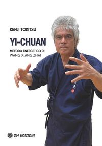 Produktbild: Yi-Chuan, Metodo Energetico di Wang Yang Zhai