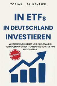 Produktbild: Finanzen / In ETFs in Deutschland Investieren
