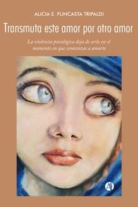 Produktbild: Transmuta este amor por otro amor