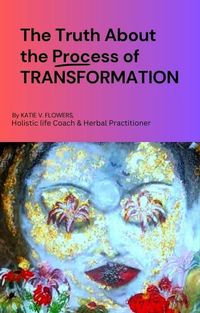 Produktbild: The Truth About Transformation