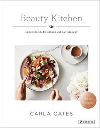 Bild vom Artikel Beauty Kitchen vom Autor Carla Oates