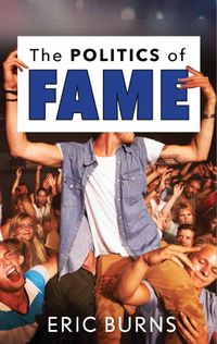 Produktbild: Politics of Fame
