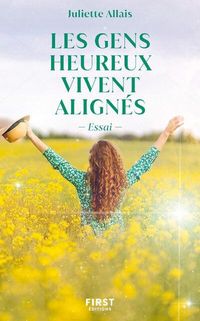 Produktbild: Les gens heureux vivent align&eacute;s : essai