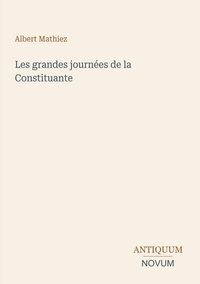 Produktbild: Les grandes journ&eacute;es de la Constituante