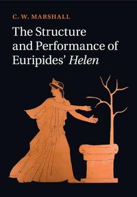 Produktbild: The Structure and Performance of Euripides' Helen