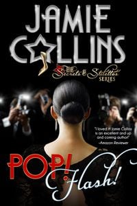 Produktbild: Pop! Flash! (Secrets and Stilettos Series, #2)