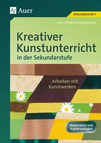 Produktbild: Kreativer Kunstunterricht in der Sekundarstufe