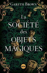 Produktbild: La soci&eacute;t&eacute; des objets magiques
