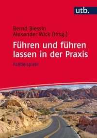 Produktbild: F&uuml;hren und f&uuml;hren lassen in der Praxis