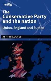 Produktbild: The Conservative Party and the nation
