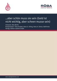 Produktbild: ...aber sch&ouml;n muss sie sein (Geld ist nicht wichtig, aber scheen musse sein)
