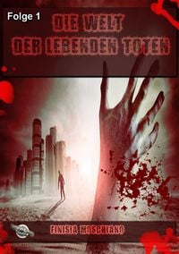 Produktbild: Die Welt der lebenden Toten: Folge 1