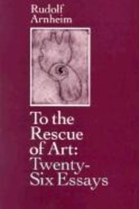 Produktbild: Arnheim, R: To the Rescue of Art (Paper)