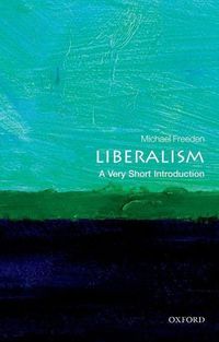 Bild vom Artikel Liberalism: A Very Short Introduction vom Autor Michael Freeden