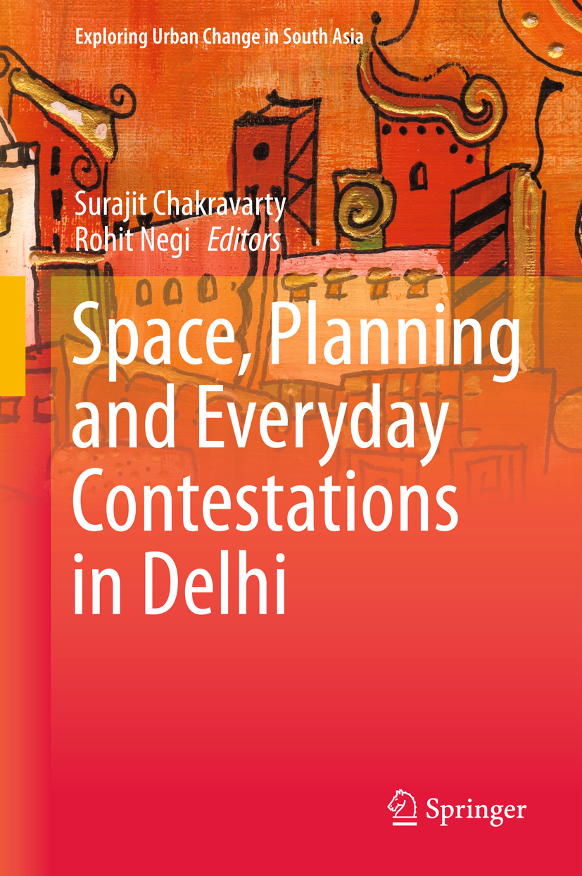 Produktbild: Space, Planning and Everyday Contestations in Delhi
