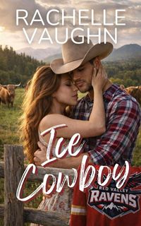 Produktbild: Ice Cowboy (Red Valley Ravens, #9)
