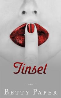 Produktbild: Tinsel (Crazy On You, #2)