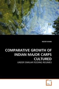 Produktbild: Khan, N: Comparative Growth Of Indian Major Carps Cultured