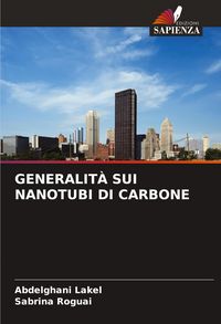 Produktbild: Generalit&agrave; Sui Nanotubi Di Carbone