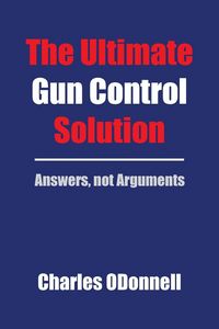 Produktbild: The Ultimate Gun Control Solution