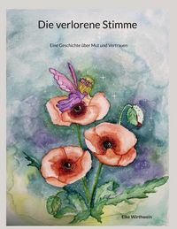 Produktbild: Die verlorene Stimme
