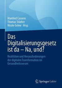 Produktbild: Das Digitalisierungsgesetz ist da - Na, und?