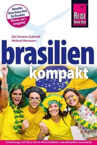 Bild vom Artikel Brasilien kompakt vom Autor Kai Ferreira Schmidt