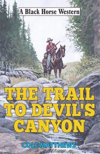 Produktbild: Trail to Devil's Canyon
