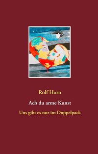 Produktbild: Ach du arme Kunst